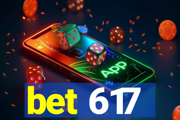 bet 617